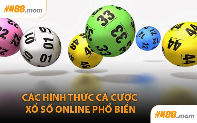 Các Hình Thức Cá Cược Xổ Số Online Phổ Biến